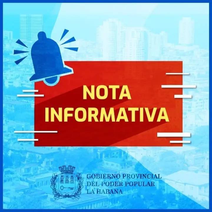 Cartel azul y rojo 'Nota Informativa' del Gobierno de La Habana