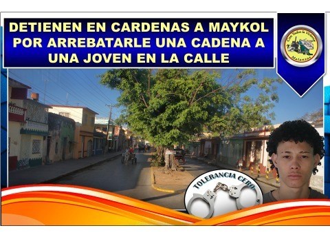 Noticia arresto por robo de cadena en Cárdenas