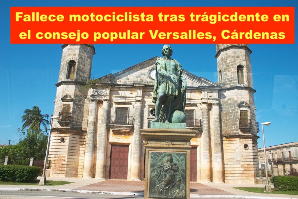 Iglesia y estatua en Versalles, Cárdenas con noticia.