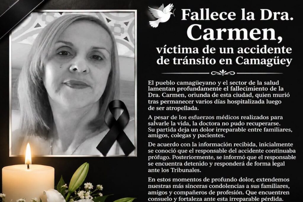 Obituario de la Dra. Carmen, víctima de accidente en Camagüey.