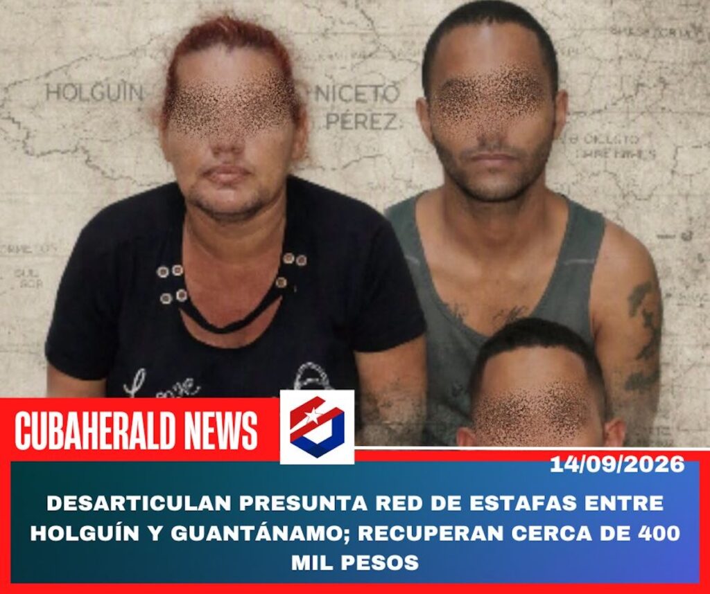 Personas detenidas por red de estafas en Holguín y Guantánamo.